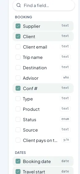 The report builder's Fields panel: search for a field and tick it to add it as a column, grouped by what it describes